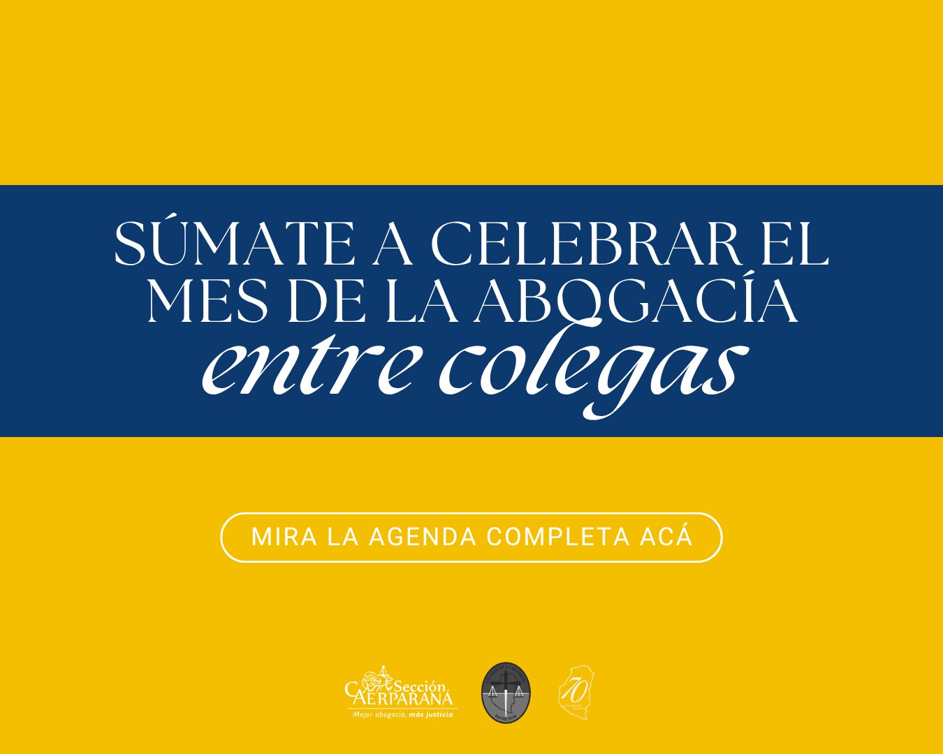 Súmate a celebrar el Mes de la Abogacía entre colegas - Mirá la agenda completa