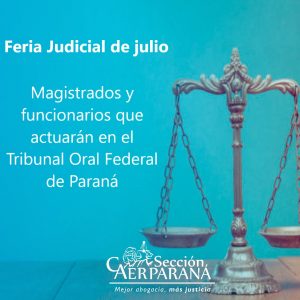 Funcionamiento del Tribunal Oral Federal de Paraná en la Feria Judicial